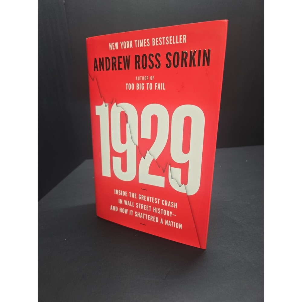 1929 Andrew Ross Sorkin Hardcover‎ 2025 Viking First Edition 6th Printing DJ